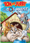 Tom & Jerry: In The Dog House